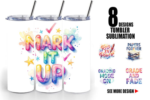 Tumbler Grading Humor Quotes Sublimation artnoy 