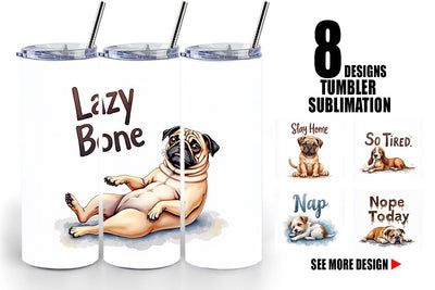 Tumbler Lazy Vibes Ugly Cute Dog Watercolor Quotes Sublimation artnoy 