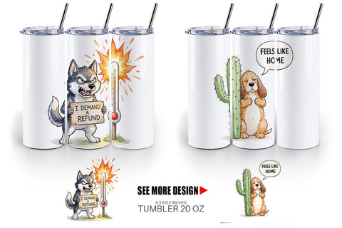 Tumbler Sarcastic Heatwave Dog Watercolor Sublimation artnoy 
