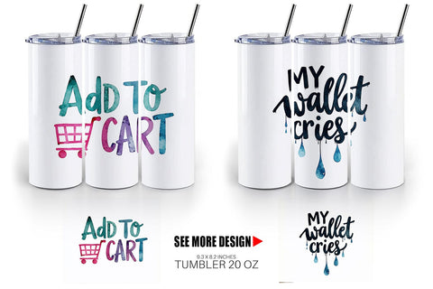 Tumbler Sarcastic Shopper Quote Sublimation artnoy 