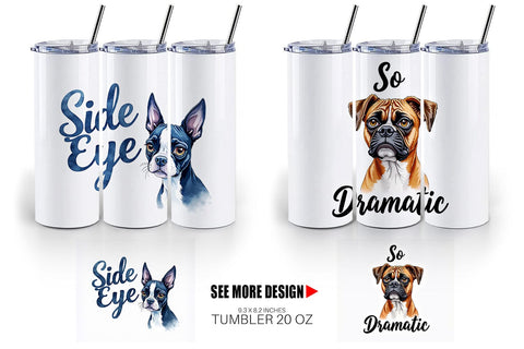 Tumbler Sassy Attitude Ugly Cute Dog Quotes Sublimation artnoy 