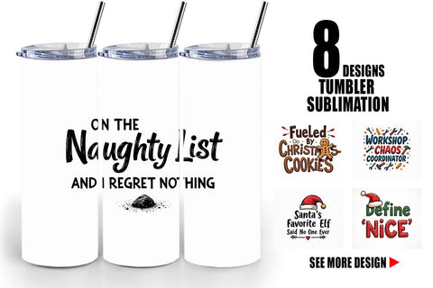 Tumbler Sassy Santa's Sayings Sarcastic Christmas Quotes Sublimation artnoy 