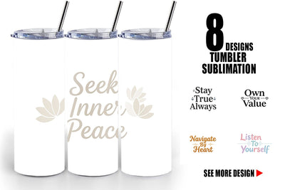 Tumbler Serene Soulful Wisdom Quote Sublimation artnoy 