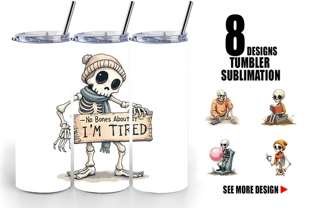 Tumbler Snarky Skeleton Sublimation artnoy 