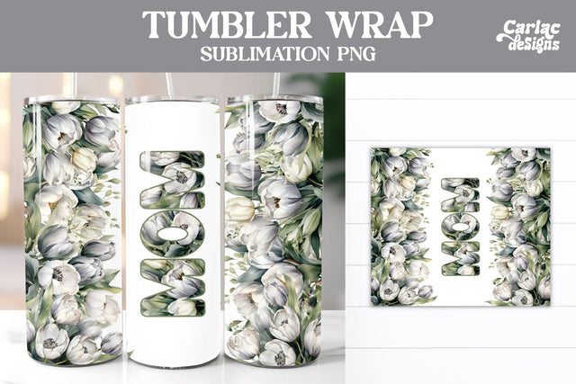 Tumbler Sublimation Wrap, Mom Tumbler Wrap Sublimation Carla C Designs 
