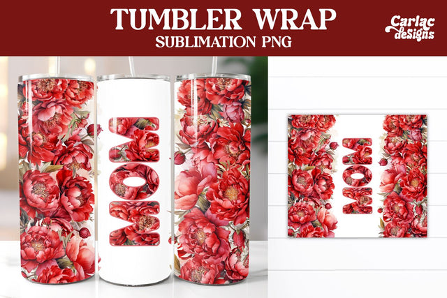 Tumbler Sublimation Wrap, Mom Tumbler Wrap Sublimation Carla C Designs 