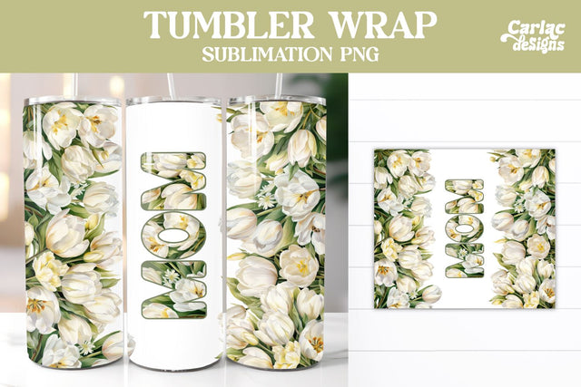 Tumbler Sublimation Wrap, Mom Tumbler Wrap Sublimation Carla C Designs 