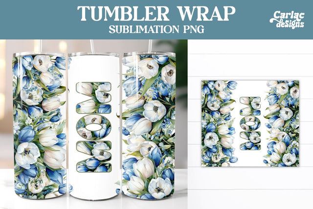 Tumbler Sublimation Wrap, Mom Tumbler Wrap Sublimation Carla C Designs 