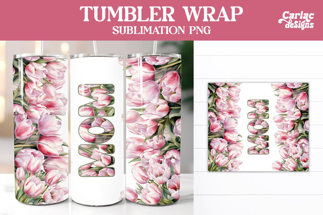 Tumbler Sublimation Wrap, Mom Tumbler Wrap Sublimation Carla C Designs 