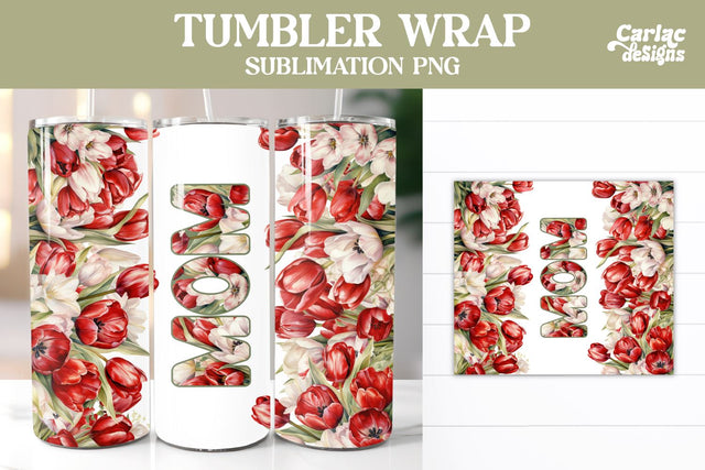 Tumbler Sublimation Wrap, Mom Tumbler Wrap Sublimation Carla C Designs 
