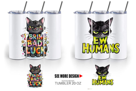 Tumbler Unimpressed Black Cat Quote Sublimation artnoy 