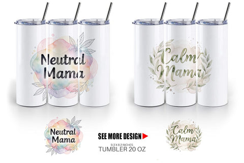 Tumbler Watercolor Neutral Boho Botanical Mama Quotes Sublimation artnoy 
