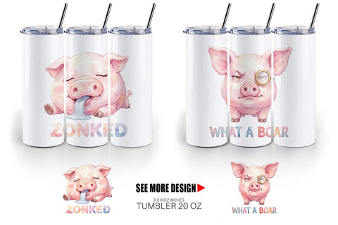 Tumbler Watercolor Silly Piggy Muddy Quotes Sublimation artnoy 