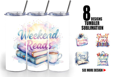 Tumbler Weekend Reading Quotes Sublimation artnoy 