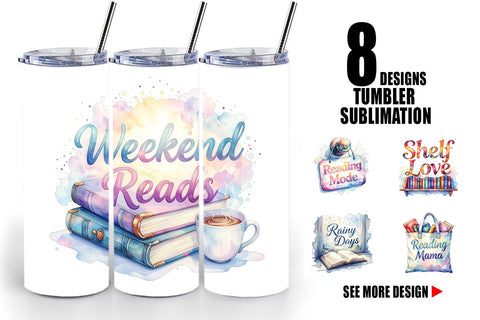 Tumbler Weekend Reading Quotes Sublimation artnoy 