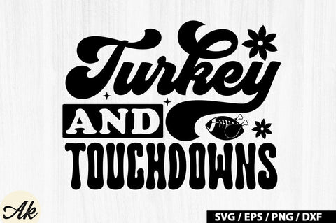 Turkey & Touchdowns SVG Design SVG akazaddesign 