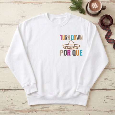 Turn Down Por Que Embroidery Design – Funny Mexican Sombrero Spanglish Saying Cinco de Mayo Machine Embroidery File Embroidery/Applique DESIGNS PatternFeed8 