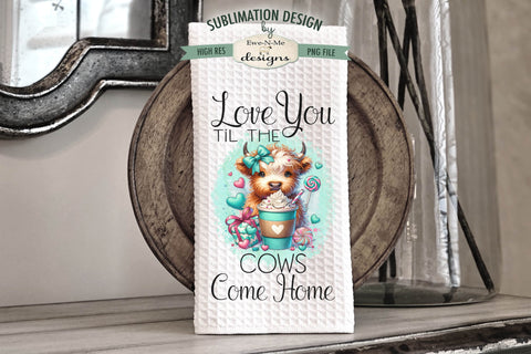 Turquoise Valentine Highland Cows Sublimation Towel Designs Sublimation Ewe-N-Me Designs 