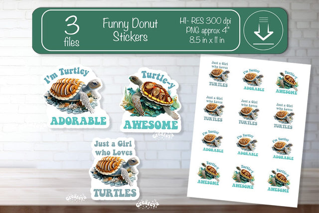 Turtle stickers Pun Sticker Printable PNG Turtle pun printable stickers png Print and cut stickers Sublimation Createya Design 