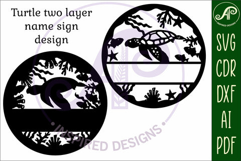 Turtle two layer name sign svg laser cut template SVG APInspireddesigns 