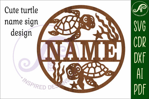 Turtles name sign svg laser cut template SVG APInspireddesigns 