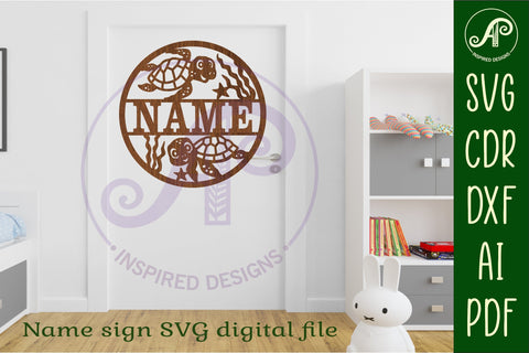 Turtles name sign svg laser cut template SVG APInspireddesigns 