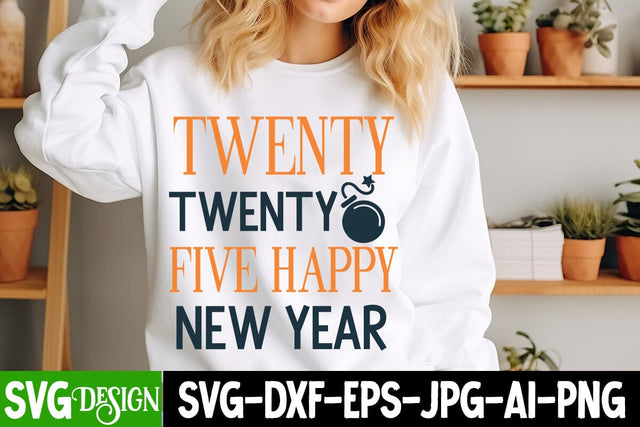 Twenty Twenty Five Happy New Year SVG Design, New Year 2025 SVG,Happy New Year 2025 SVG Design, Happy New Year Crew ,New year SVG Bundle 2025 SVG BlackCatsMedia 