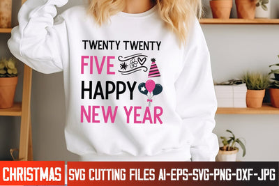 Twenty Twenty Five Happy New Year SVG Design,Happy New Year SVG Design,New year SVG 2025,New Year 2025 SVG Cut File,New Year SVG Bundle,New Year 2025 SVG Quotes SVG BlackCatsMedia 