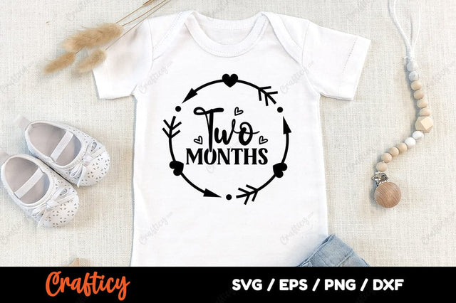 Two months SVG Design SVG Designangry 