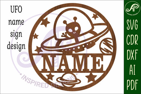 UFO space name sign svg laser SVG APInspireddesigns 