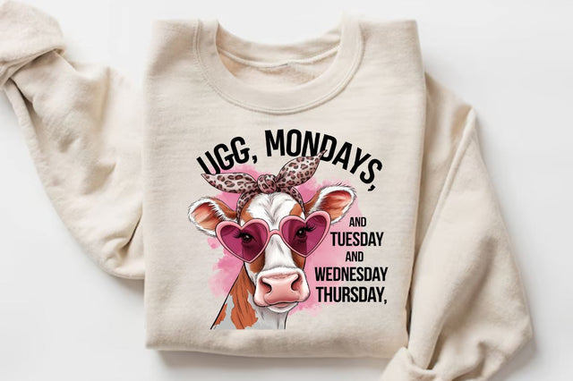 Ugg, Monday And Tuesday And Wednesday And Thursday Sublimation Design Sublimation Regulrcrative 