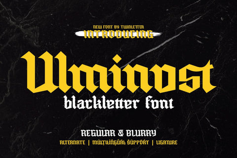 Ulminost - Blackletter Font Font twinletter 