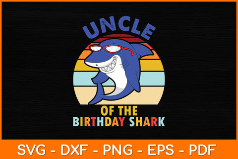 Uncle Of The Birthday Shark Retro Vintage Svg File SVG artprintfile 