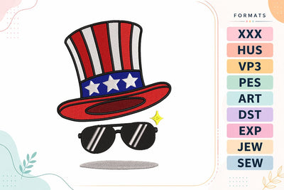Uncle Sam Hat with Sunglasses 4th of July Patriotic Machine Embroidery Design Embroidery/Applique DESIGNS sg embroidery 