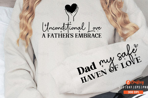 Unconditional love a father s embrace Sleeve SVG Design SVG Designangry 