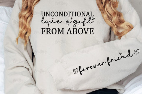 Unconditional love a gift from above Sleeve SVG Design SVG Designangry 