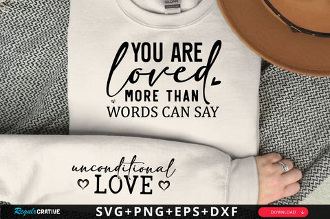 Unconditional Love Sleeve SVG Design, Inspirational sleeve SVG, Motivational Sleeve SVG Design, Positive Sleeve SVG SVG Regulrcrative 