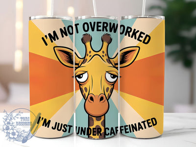 Under Caffeinated 20oz Tumbler, Humor Gift, Sublimation Wrap, Sarcastic Mug, 20oz Tumbler Design, Under Caffeinated Quote, Coffee Lover Theme Sublimation ToriDesigns 