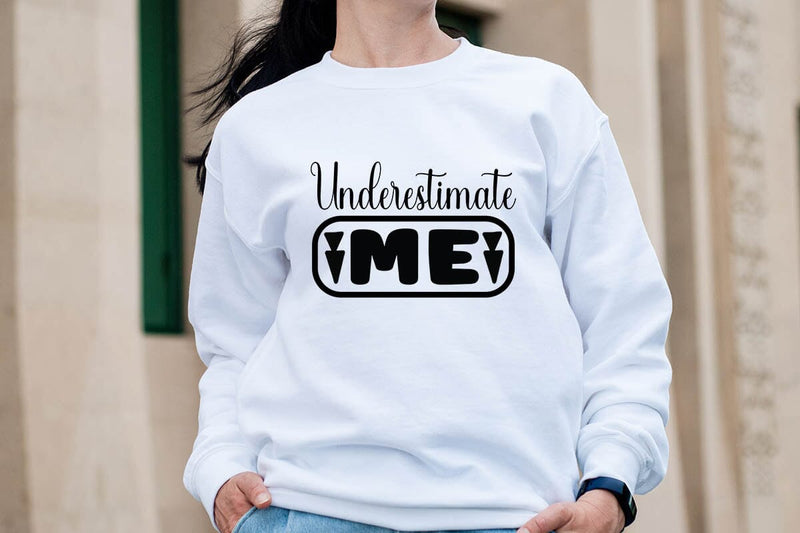Underestimate me-01 SVG Angelina750 