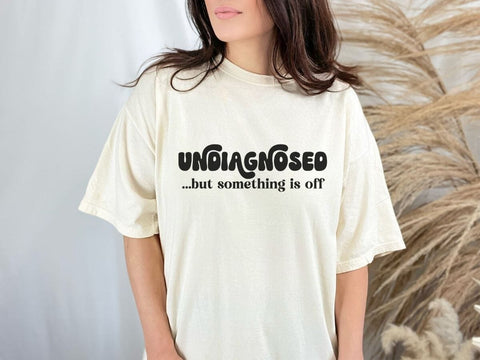 Undiagnosed Funny SVG PNG EPS DXF SVG So_Fontsy_VIP 