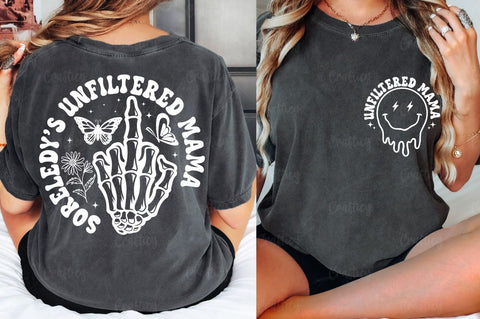 Unfiltered mama Front and Back SVG T shirt Design SVG Designangry 