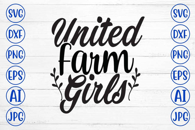 United Farm Girls SVG Design SVG Syaman 
