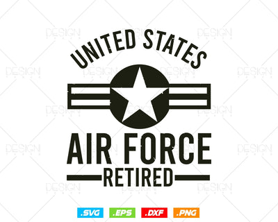 United States Retired Air Force Military Retirement Svg Png, US Air Force Svg, Veteran Svg, Svg Files for Cricut, Instant download SVG DesignDestine 