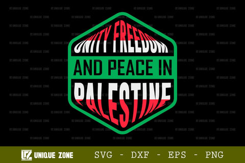 Unity Freedom And Peace In Palestine SVG Freedom For Palestine Tshirt Bundle Palestine Quote Design, TG 0023 SVG Unique Zone 
