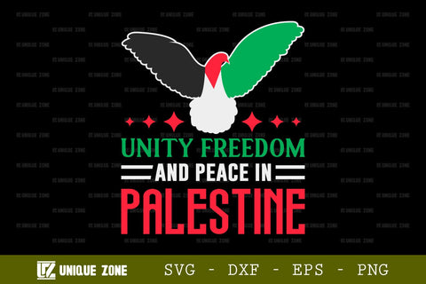 Unity Freedom And Peace In Palestine SVG Freedom For Palestine Tshirt Bundle Palestine Quote Design, TG 0023 SVG Unique Zone 