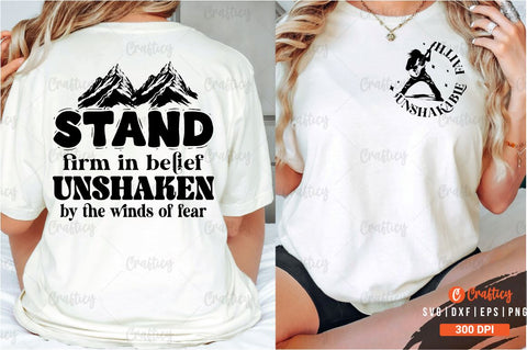 Unshakable faith Front and Back SVG T shirt Design SVG Designangry 