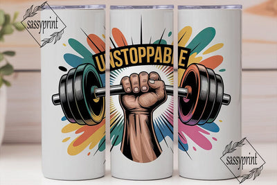 Unstoppable Fitness 20oz Tumbler Design Sublimation sassyprint 