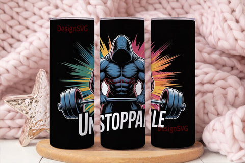 Unstoppable Gym Motivation Tumbler Wrap Sublimation DesignSVG 