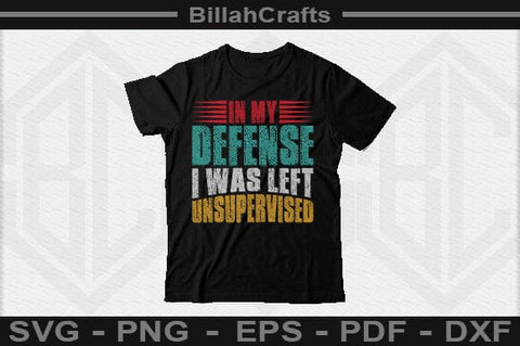 Unsupervised Chaos Funny Quote SVG Sarcastic Craft File SVG BillahCrafts 