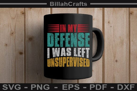 Unsupervised Chaos Funny Quote SVG Sarcastic Craft File SVG BillahCrafts 